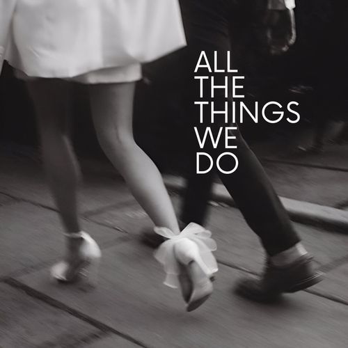 All the Things We Do cover art