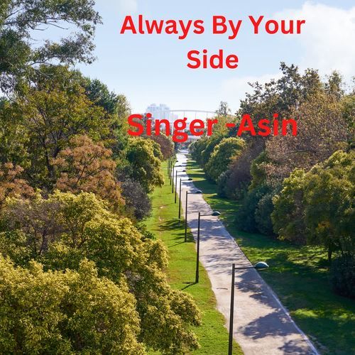 Always By Your Side