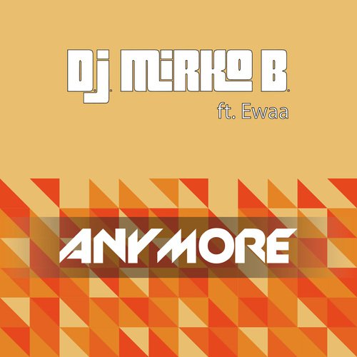 Anymore (feat. Ewaa)