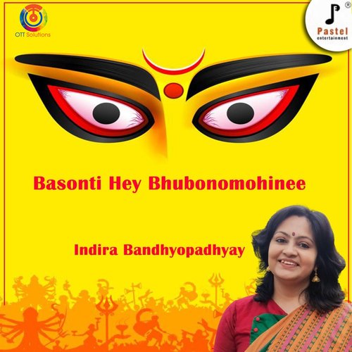 Basonti Hey Bhubonomohinee - Single