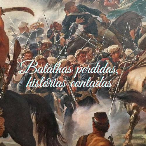 Batalhas Perdidas, Histórias Contadas