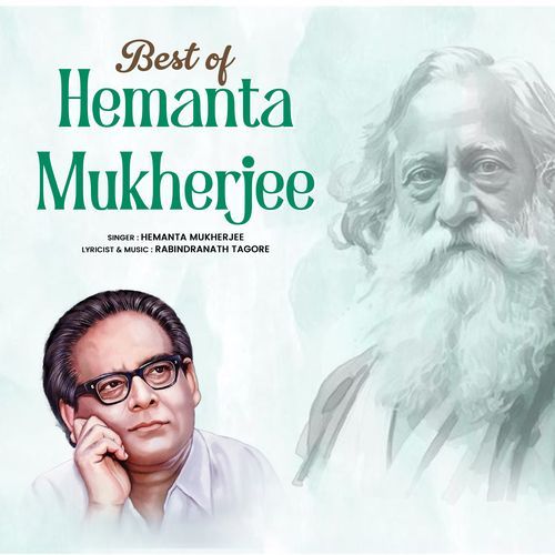 Best of Hemanta Mukherjee
