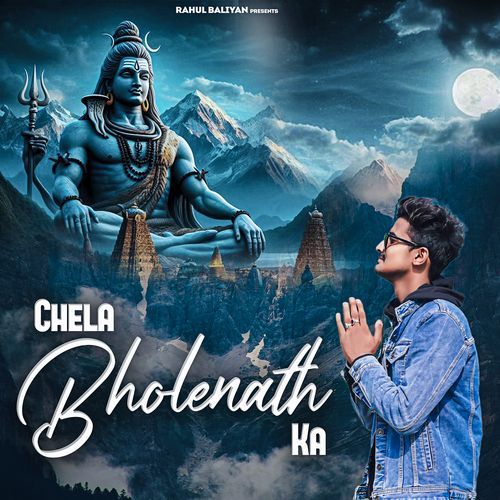 CHELA BHOLENATH KA