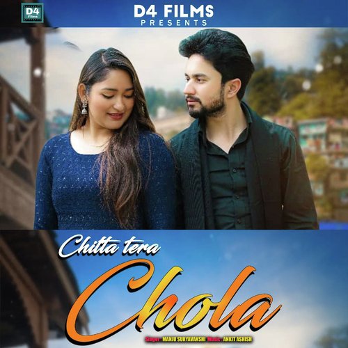 Chitta Tera Chola