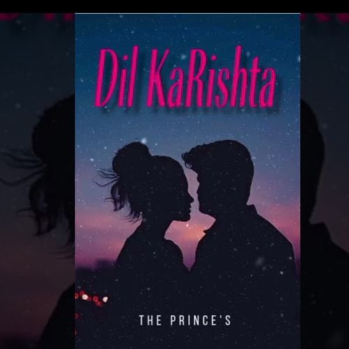 DIL KA RISHTA