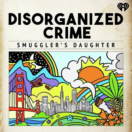 Disorganized Crime: Smuggler’s Daughter_poster_image