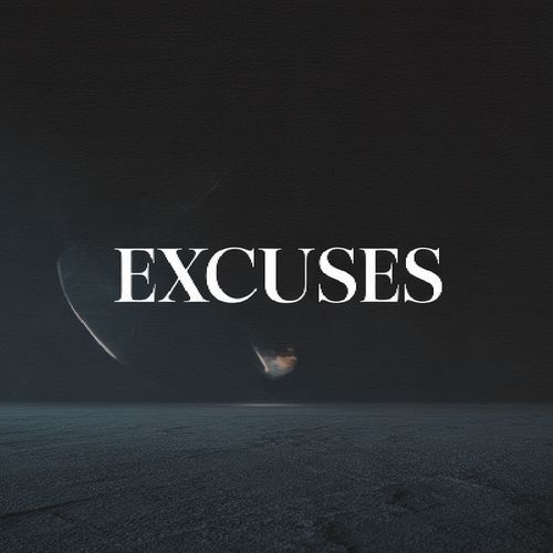 Excuses