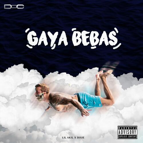 Gaya Bebas (feat. Lil Akil)_poster_image