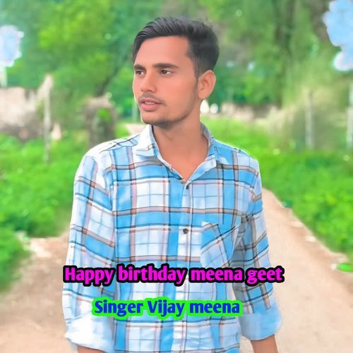 Happy birthday meena geet