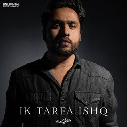 Ik Tarfa Ishq-CS4ych1DWFU