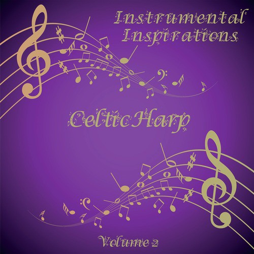 Instrumental Inspirations of Celtic Harp, Vol. 2