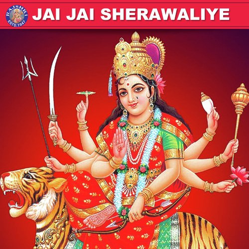 Jai Jai Sherawaliye