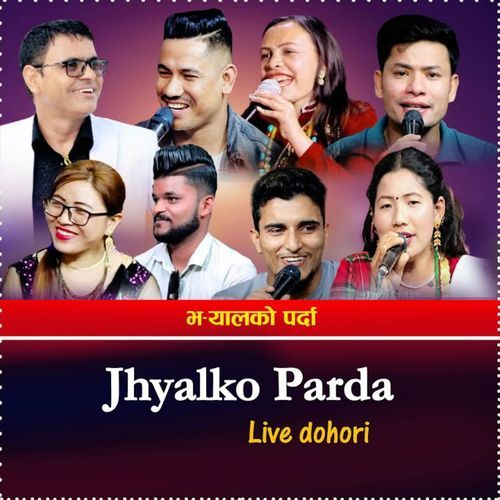 Jhyalko Parda (Live Dohori) cover art