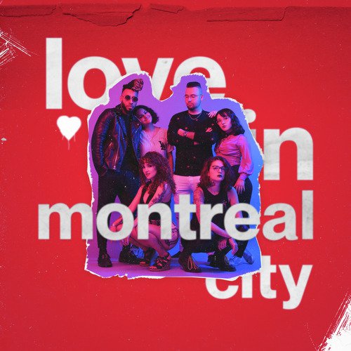 Love in Montreal City