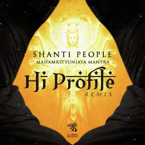 MahaMrityunjaya Mantra (Hi Profile Remix)