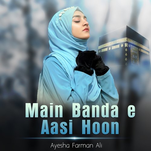 Main Banda e Aasi Hoon