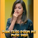 Main Tere Prem Me Mari Padi