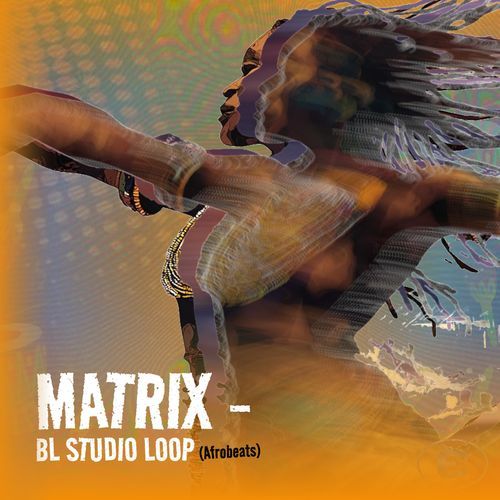 Matrix - BL Studio Loop (Afrobeats) (Slowed)