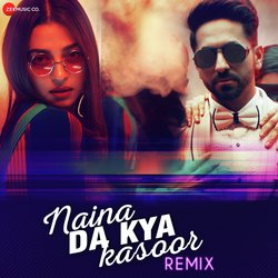 Naina Da Kya Kasoor Remix-HRtdcDIGU3w