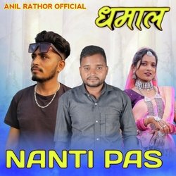 Nanti Pas ( Anil Rathor Official )
