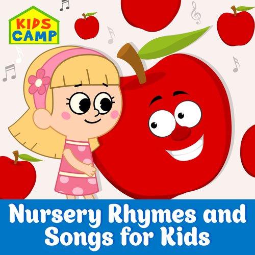 Nursery Rhymes and Songs for Kids