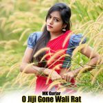 O Jiji Gone Wali Rat