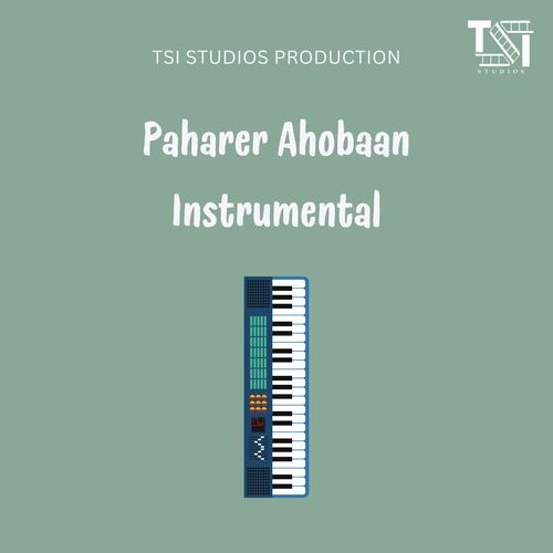 Paharer Ahobaan Instrumental