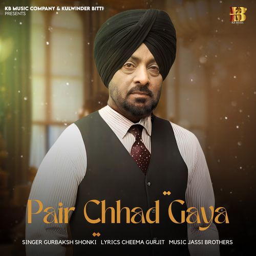 Pair Chhad Gaya