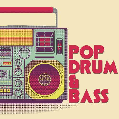 Pop Drum & Bass