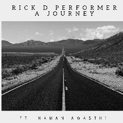 Rick D Performer (A Journey)-Aho8f0V7VEc