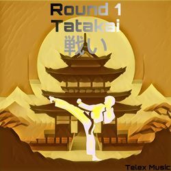 Round 1 Tatakai 戦い-Qio,bgACfFo