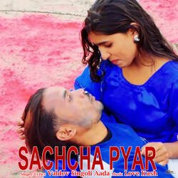 Sachcha Pyar-NyZGcDdIaAA