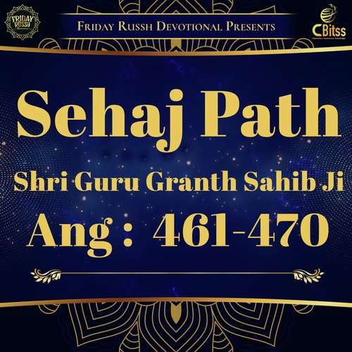 Sehaj Path - Ang 461 to 470