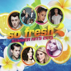 So Fresh: Summer Hits 2015