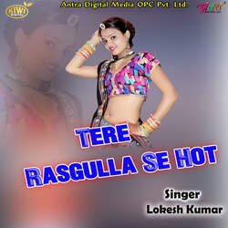 Tere Rasgulla Se Hot-PS8nVw0Cdko