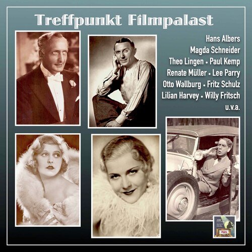 Treffpunkt Filmpalast: Traumfabrik der UFA Jahre