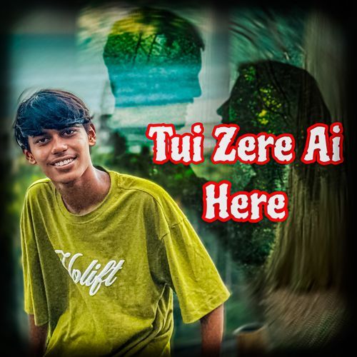 Tui Zere Ai Here