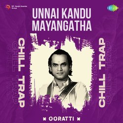 Unnai Kandu Mayangatha - Chill Trap-IQwPXDZ6VXw