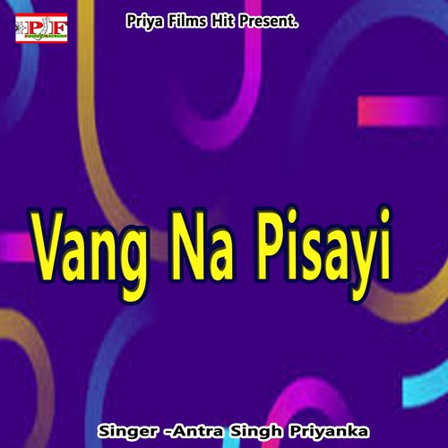 Vang Na Pisayi