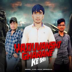 Yaduvanshi Gharane Ke Sher (feat. Ritik Yadav, Vikash Gudhana)-QQApdkd3BV8