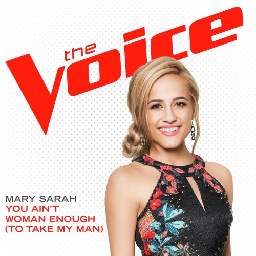 You Ain’t Woman Enough (To Take My Man) (The Voice Performance)_poster_image