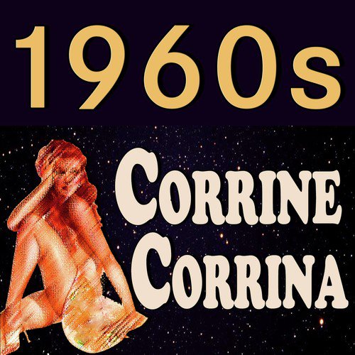 1960s Corrine, Corrina