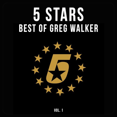 5 Stars -Finest Of Greg Walker, Vol. 1