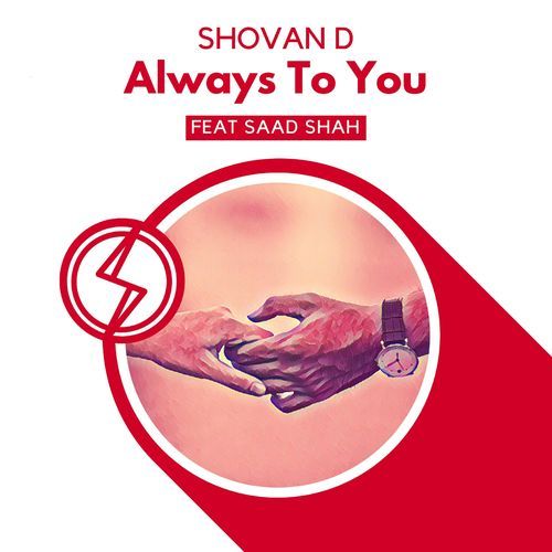 Always to You (feat. Saad Shah)