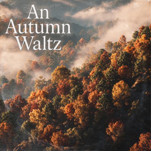 An Autumn Waltz