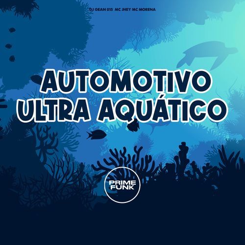 Automotivo Ultra Aquático