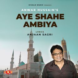 Aye Shahe Ambiya-SQkxADlvQFE