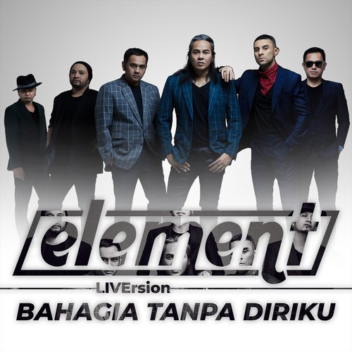 Bahagia Tanpa Diriku (Live)