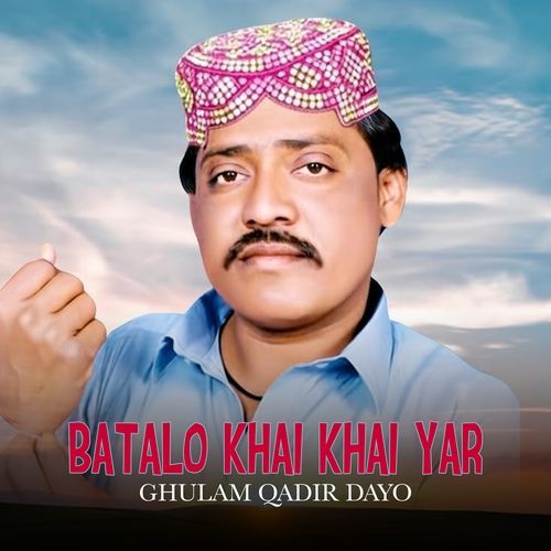 Batalo khai khai Yar