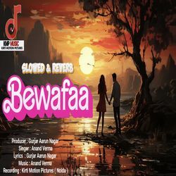 Bewafaa Slowed &amp; Reverb-KBonXzZaU10